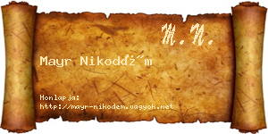 Mayr Nikodém névjegykártya